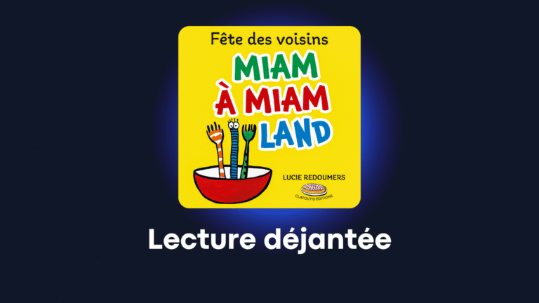 La fête des voisins à Miam Miam Land